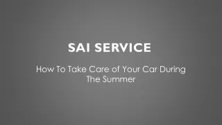 How To Take Care of Your Car During The Summer