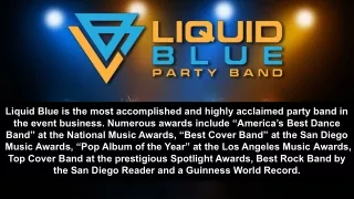 liquid blue is the most accomplished and highly