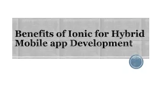 Benefits of Ionic for Hybrid Mobile app Development