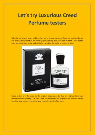 let s try luxurious creed perfume testers