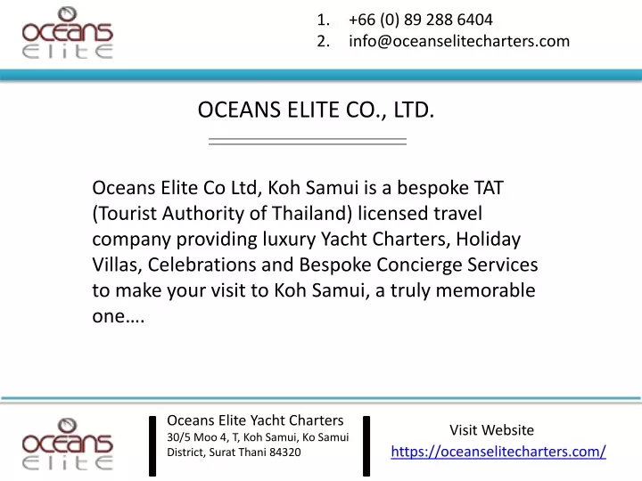 66 0 89 288 6404 info@oceanselitecharters com