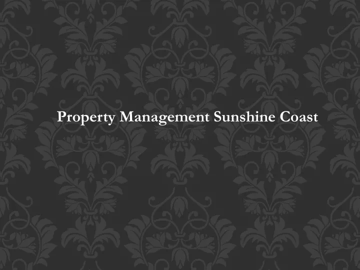 property management sunshine coast