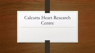 Calcutta Heart research Centre for X-ray Services