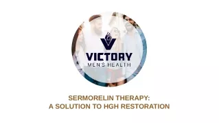 Sermorelin Therapy: A Solution to HGH Restoration