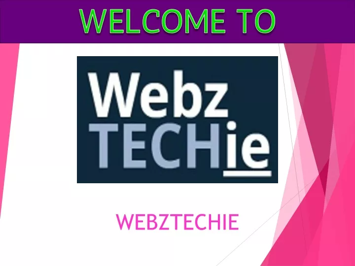 webztechie