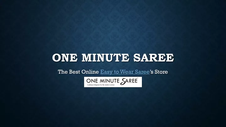 one minute saree