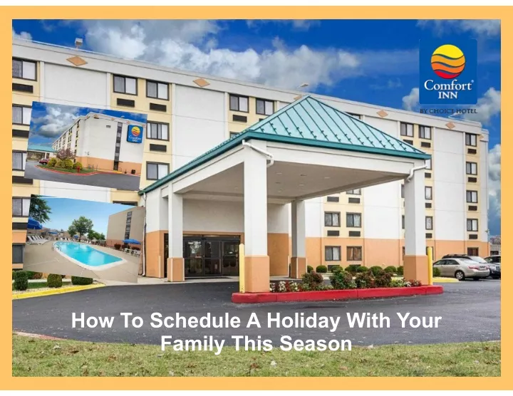 how to schedule a holiday with your family this