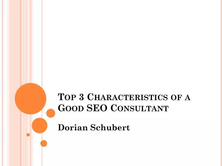 top 3 characteristics of a good seo consultant