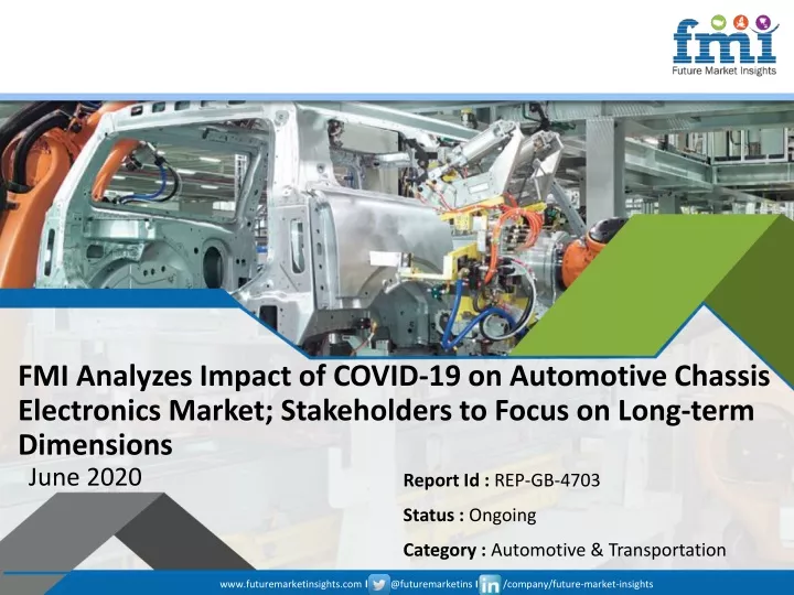 fmi analyzes impact of covid 19 on automotive