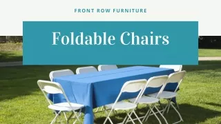 Shop Online Foldable Chairs @ Front Row Furniture