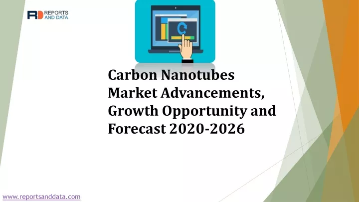 carbon nanotubes market advancements growth