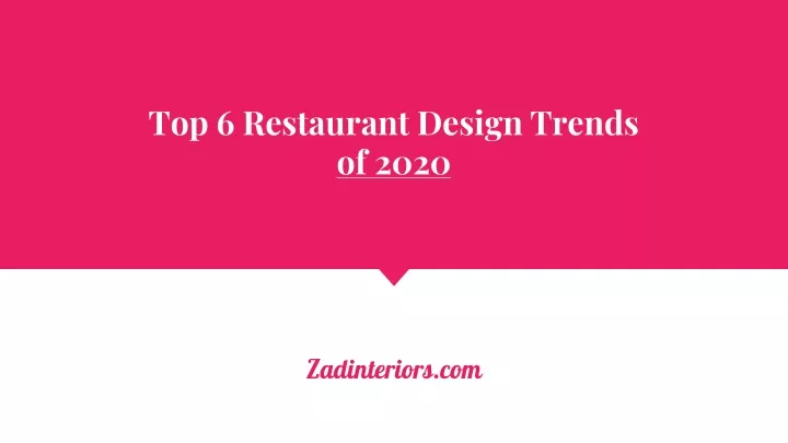 top 6 restaurant design trends of 2020