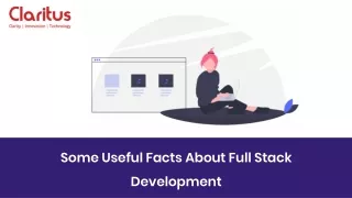 some useful facts about full stack development