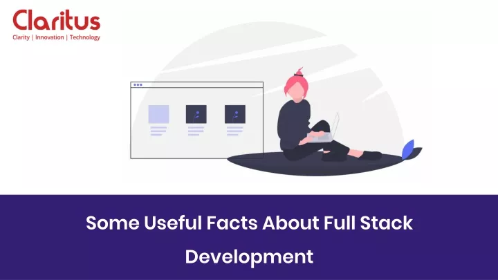 some useful facts about full stack development