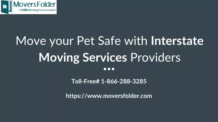 move your pet safe with interstate moving services providers