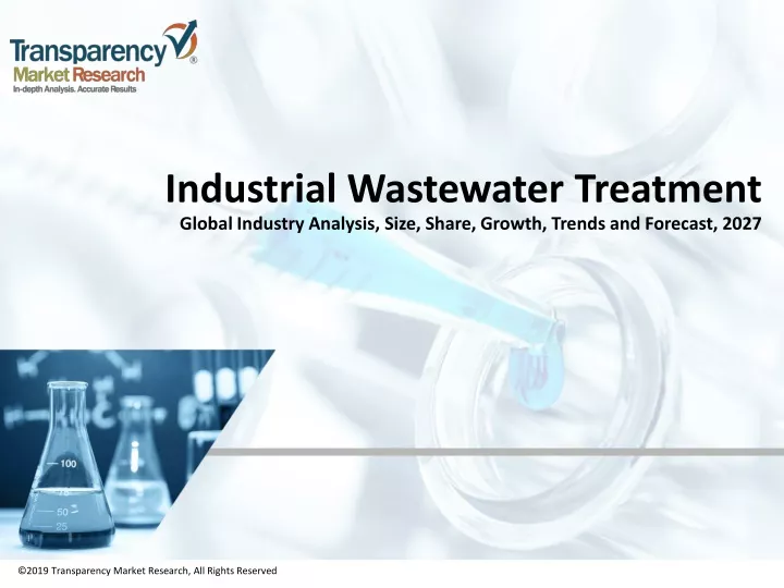 industrial wastewater treatment global industry analysis size share growth trends and forecast 2027