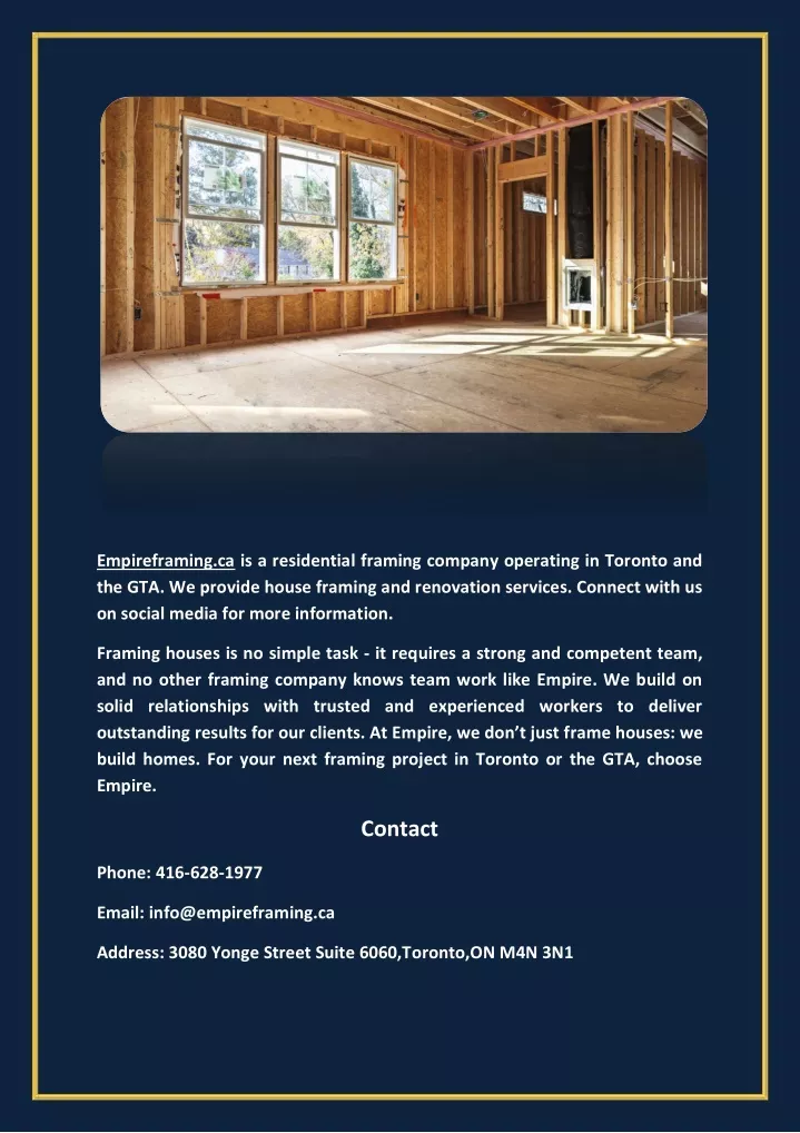 empireframing ca is a residential framing company