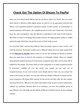 check out the option of bitcoin to paypal