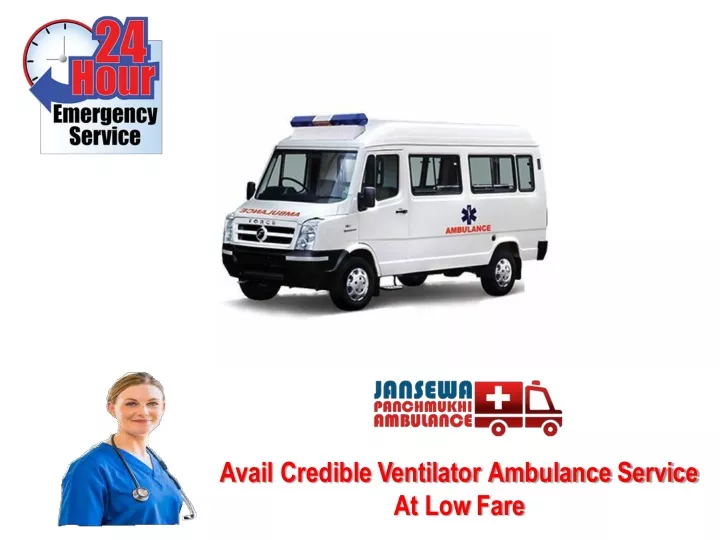 avail credible ventilator ambulance service