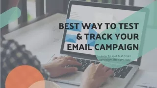 Best way to test and track your email campaign   | SMBELAL.COM