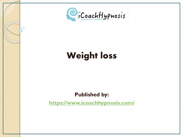weight loss published by https www icoachhypnosis com