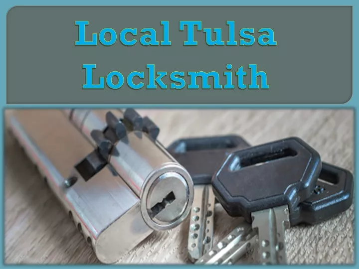 local tulsa locksmith