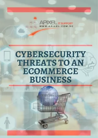 Cybersecurity Threats to an eCommerce Business