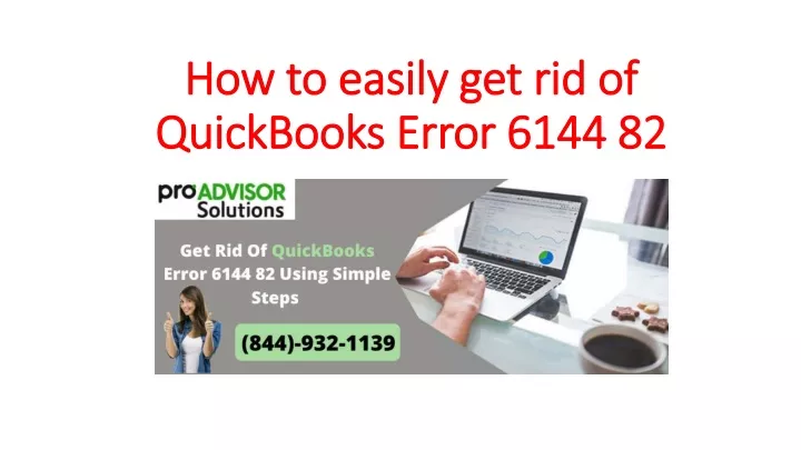 how to easily get rid of quickbooks error 6144 82