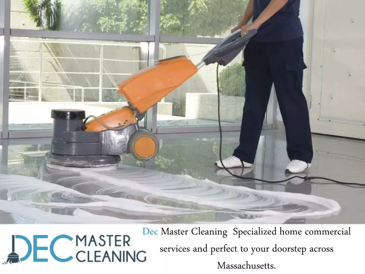 dec master cleaning specialized home commercial