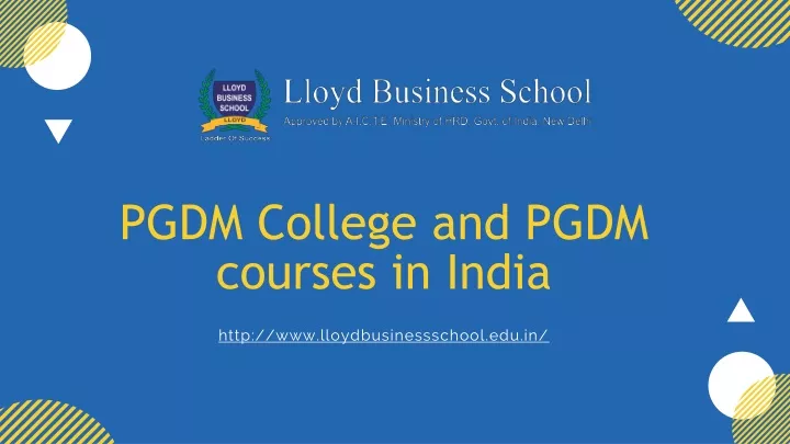 pgdm college and pgdm courses in india