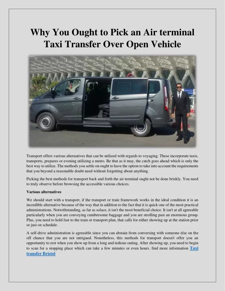 why you ought to pick an air terminal taxi
