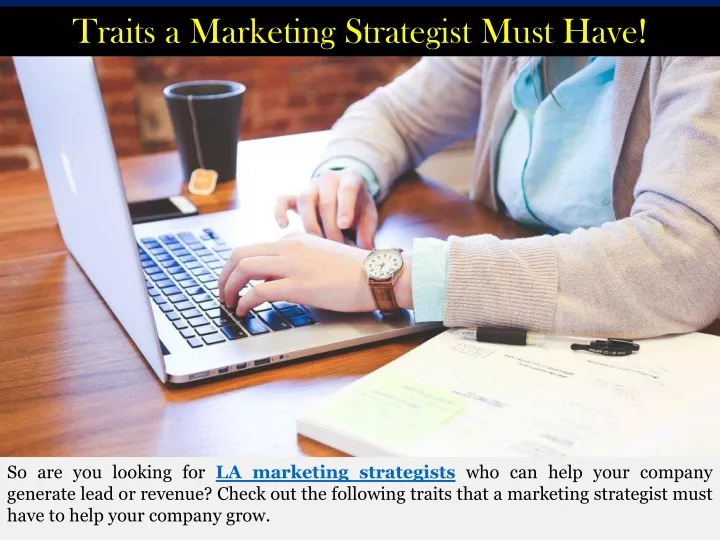 traits a marketing strategist must have