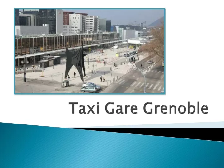 taxi gare grenoble