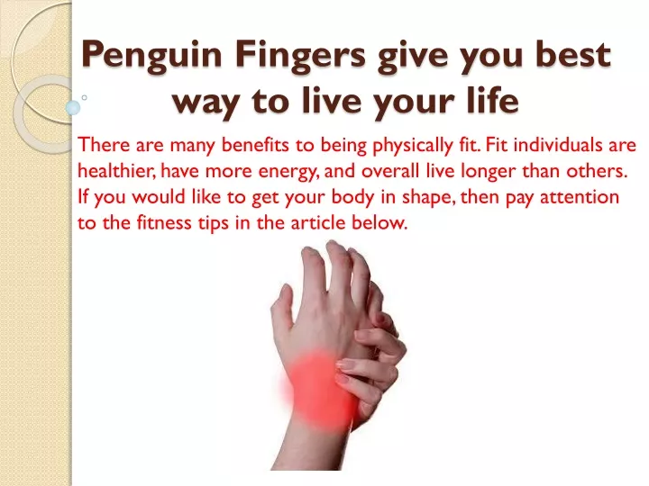 penguin fingers give you best way to live your life