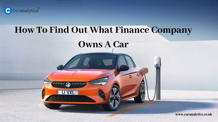 how to find out what finance company owns a car