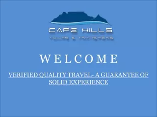 VERIFIED QUALITY TRAVEL- A GUARANTEE OF SOLID EXPERIENCE