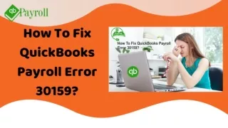 How to fix Quickbooks payroll error 30159?