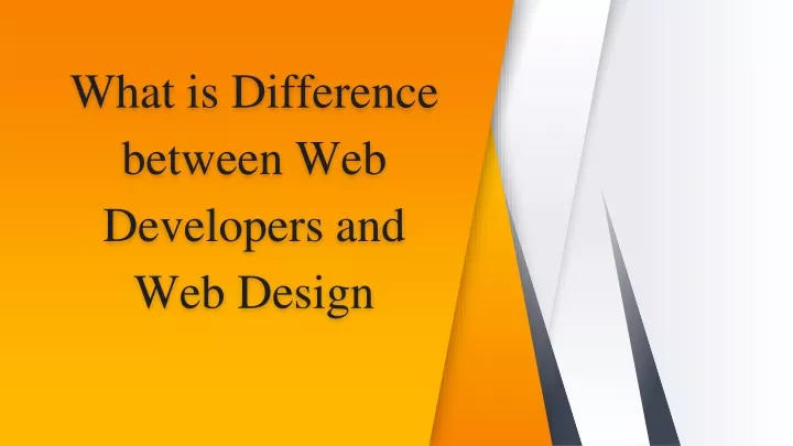 what is difference between web developers and web design