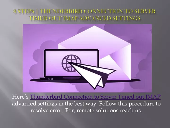 8 steps thunderbird connection to server timed out imap advanced settings