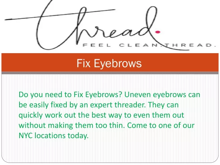fix eyebrows