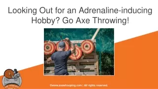 Looking Out for an Adrenaline-inducing Hobby? Go Axe Throwing!