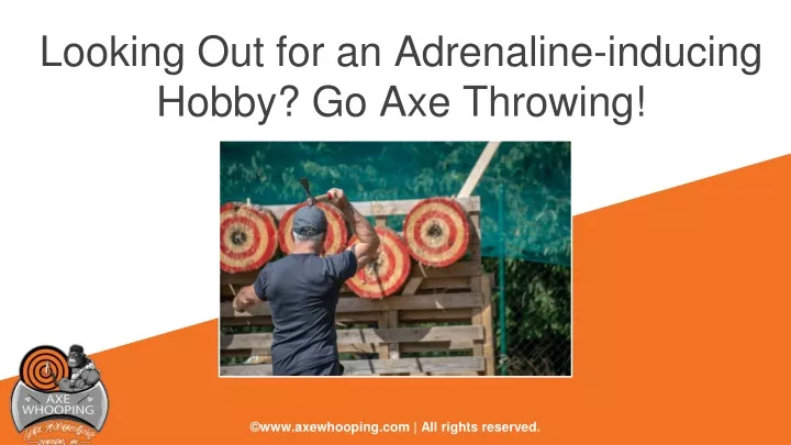 looking out for an adrenaline inducing hobby go axe throwing