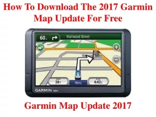 how to download the 2017 garmin map update