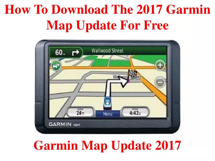 how to download the 2017 garmin map update