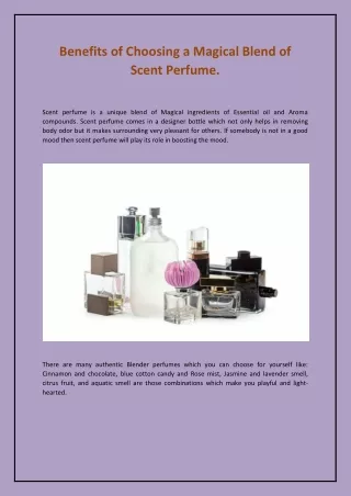 benefits of choosing a magical blend of scent