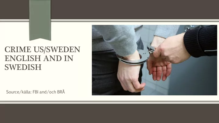 crime us sweden english and in swedish