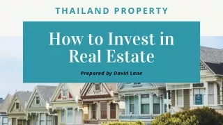 How to invest in real estate | Thailand Property