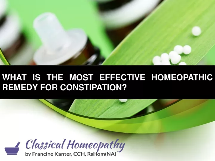 what is the most effective homeopathic remedy