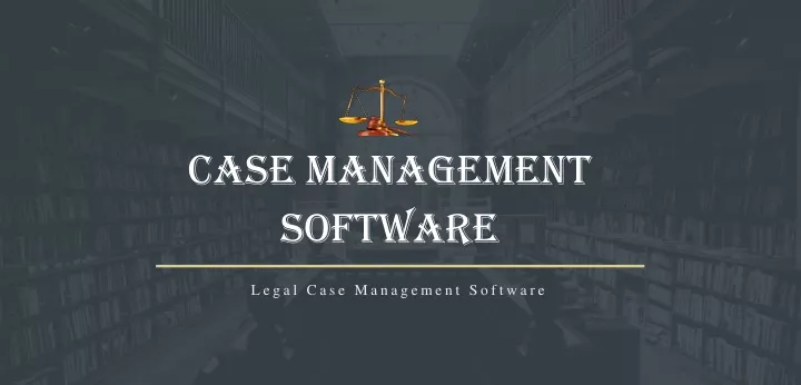 case management software