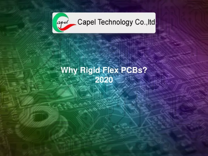 why rigid flex pcbs 2020